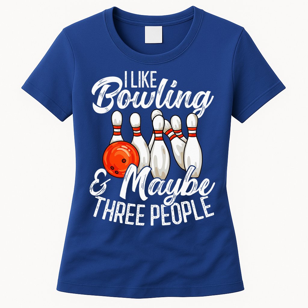 Funny Bowling Bowler Tenpin Bowling Womens T-Shirt