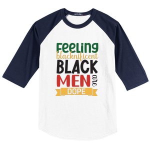 Feeling Blacknificent Black Man Are Dope For Black History Month Gift Baseball Sleeve Shirt