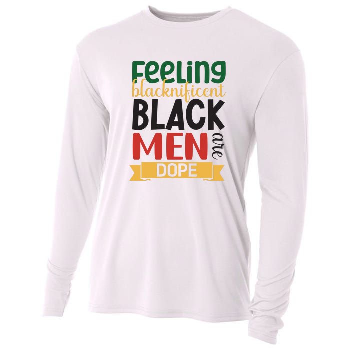 Feeling Blacknificent Black Man Are Dope For Black History Month Gift Cooling Performance Long Sleeve Crew