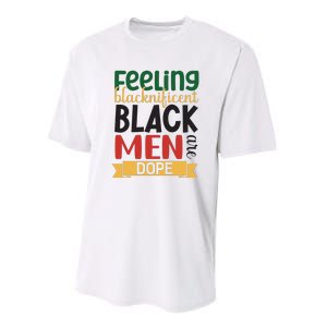 Feeling Blacknificent Black Man Are Dope For Black History Month Gift Performance Sprint T-Shirt