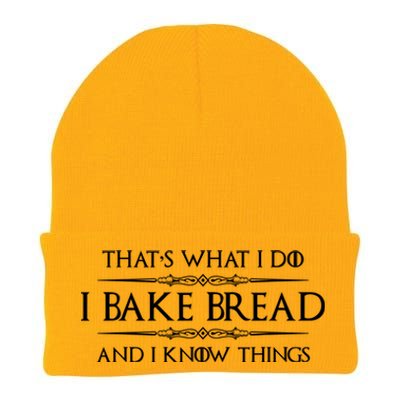 Funny Bread Baker Gifts I Bake Bread I Know Things Baking Gift Knit Cap Winter Beanie