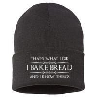 Funny Bread Baker Gifts I Bake Bread I Know Things Baking Gift Sustainable Knit Beanie