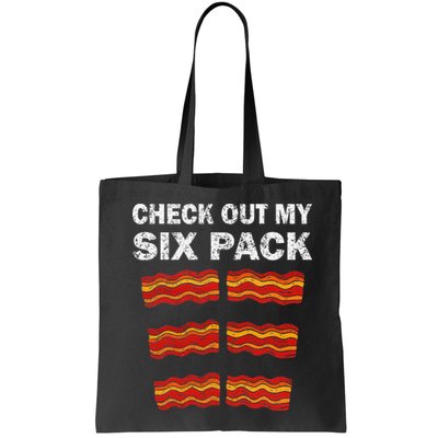 Funny Bacon BBQ Dad Grill CHECK OUT MY SIX PACK Bag