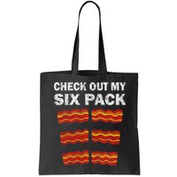 Funny Bacon BBQ Dad Grill CHECK OUT MY SIX PACK Bag