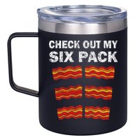 Funny Bacon BBQ Dad Grill CHECK OUT MY SIX PACK 12oz Stainless Steel Coffee Mug