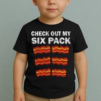 Funny Bacon BBQ Dad Grill CHECK OUT MY SIX PACK Toddler T-Shirt