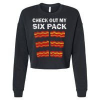 Funny Bacon BBQ Dad Grill CHECK OUT MY SIX PACK Cropped Pullover Crew