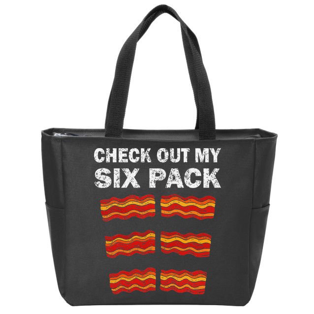 Funny Bacon BBQ Dad Grill CHECK OUT MY SIX PACK Zip Tote Bag