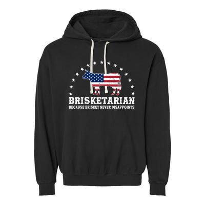 Funny Brisketarian Because Brisket Never Disappoints Garment-Dyed Fleece Hoodie