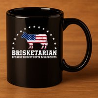 Funny Brisketarian Because Brisket Never Disappoints 11oz C Handle Ceramic Mug