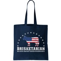 Funny Brisketarian Because Brisket Never Disappoints Tote Bag