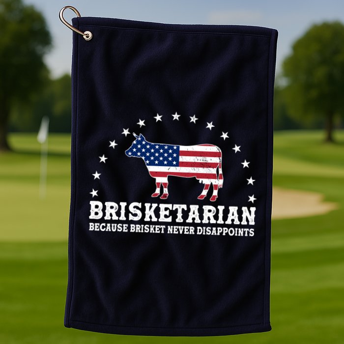 Funny Brisketarian Because Brisket Never Disappoints Golf Towel
