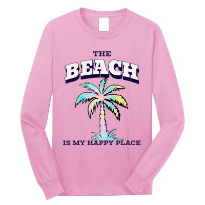 Family Beach Beach Is My Happy Place Vacation Long Sleeve Shirt