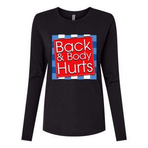 Funny Back Body Hurts Quote Workout Gym Girl Womens Cotton Relaxed Long Sleeve T-Shirt