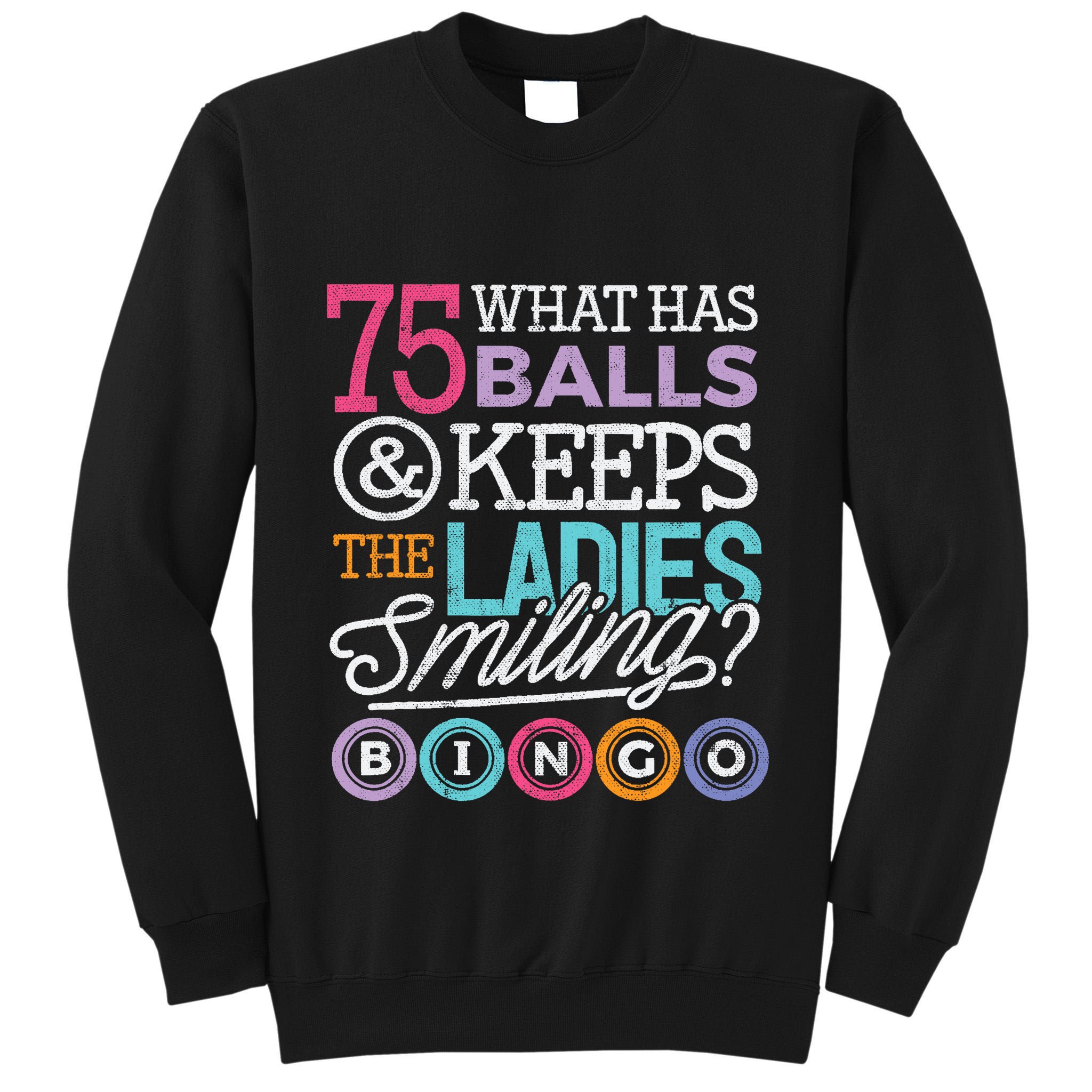 Funny Bingos Bingo Lover Grandma Tall Sweatshirt