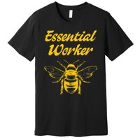 Funny Beekeeping Beekeeper Honey Bees Environmental Premium T-Shirt