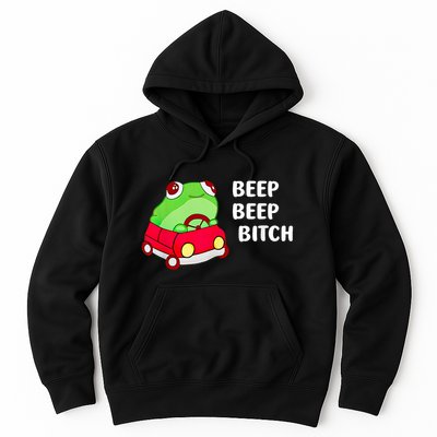 Frog Beep Beep Bitch Hoodie