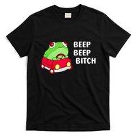 Frog Beep Beep Bitch T-Shirt