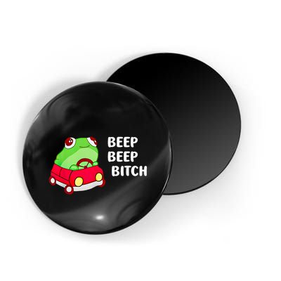 Frog Beep Beep Bitch Magnet