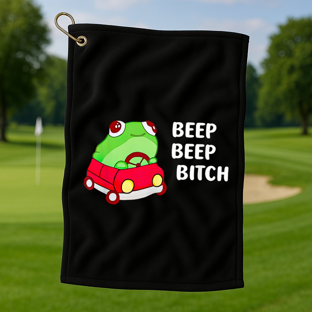 Frog Beep Beep Bitch Golf Towel