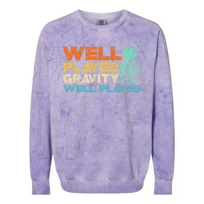 Funny Broken Bone Shoulder Elbow Well Played Gravity Colorblast Crewneck Sweatshirt