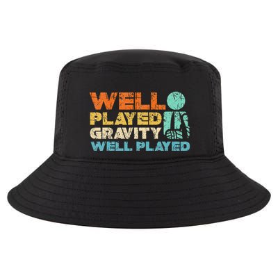 Funny Broken Bone Shoulder Elbow Well Played Gravity Cool Comfort Performance Bucket Hat