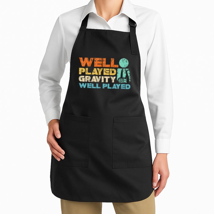 Funny Broken Bone Shoulder Elbow Well Played Gravity Apron