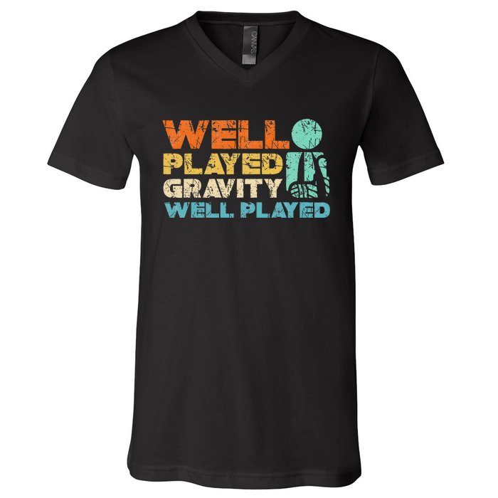 Funny Broken Bone Shoulder Elbow Well Played Gravity V-Neck T-Shirt