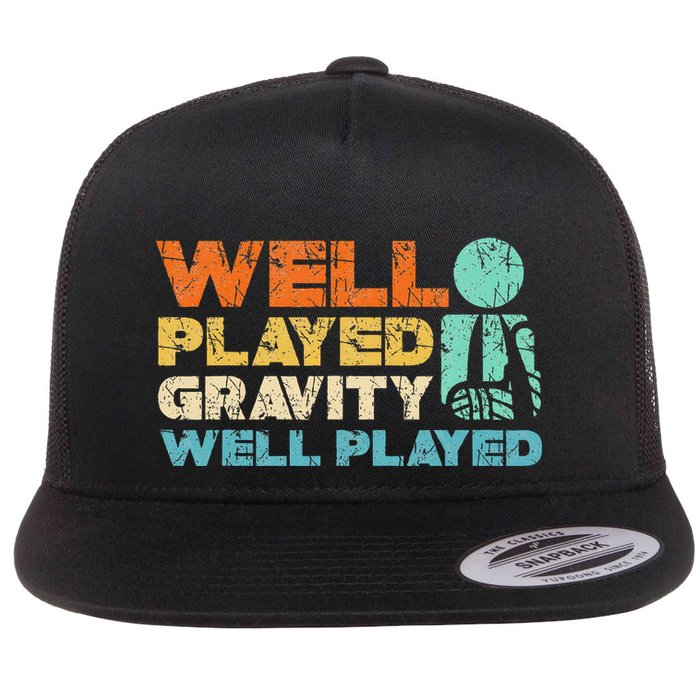 Funny Broken Bone Shoulder Elbow Well Played Gravity Flat Bill Trucker Hat