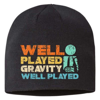Funny Broken Bone Shoulder Elbow Well Played Gravity Sustainable Beanie