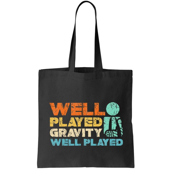 Funny Broken Bone Shoulder Elbow Well Played Gravity Bag