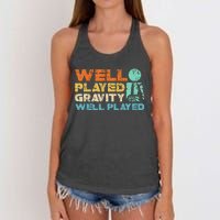 Funny Broken Bone Shoulder Elbow Well Played Gravity Women's Knotted Racerback Tank