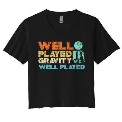 Funny Broken Bone Shoulder Elbow Well Played Gravity Women's Crop Top Tee