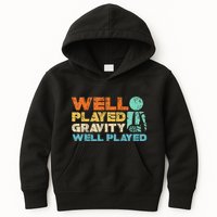 Funny Broken Bone Shoulder Elbow Well Played Gravity Kids Hoodie