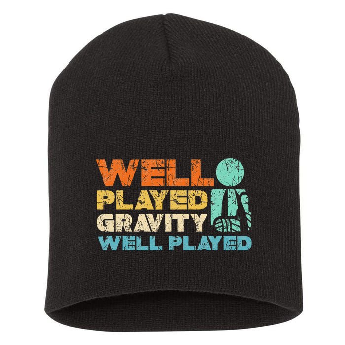 Funny Broken Bone Shoulder Elbow Well Played Gravity Short Acrylic Beanie