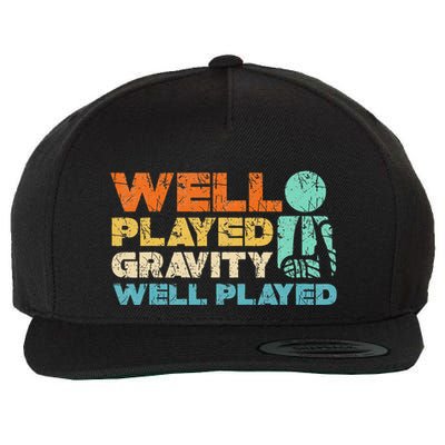 Funny Broken Bone Shoulder Elbow Well Played Gravity Wool Snapback Cap