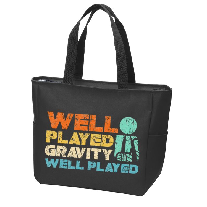 Funny Broken Bone Shoulder Elbow Well Played Gravity Zip Tote Bag