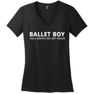 Funny Ballet Boy Music Ballet Boy Women's V-Neck T-Shirt