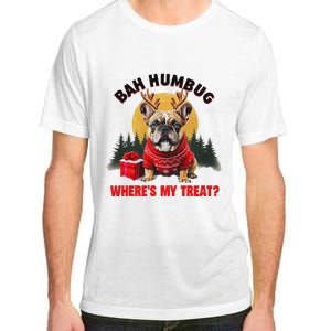 French Bulldog Bah Humbug WhereS My Treat Adult ChromaSoft Performance T-Shirt