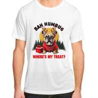 French Bulldog Bah Humbug WhereS My Treat Adult ChromaSoft Performance T-Shirt