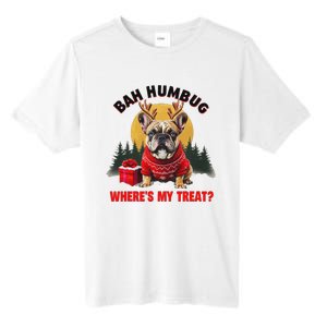 French Bulldog Bah Humbug WhereS My Treat Tall Fusion ChromaSoft Performance T-Shirt