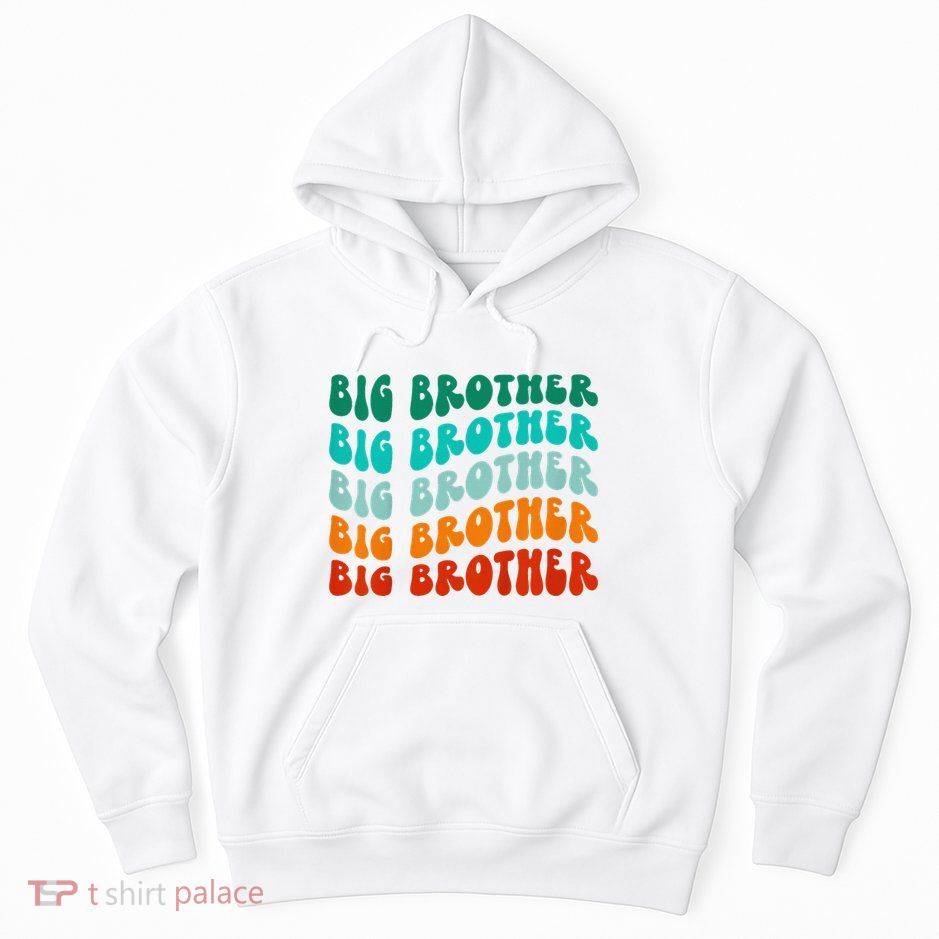 funny Big Brother Big Bro Sibling Announcement Hoodie
