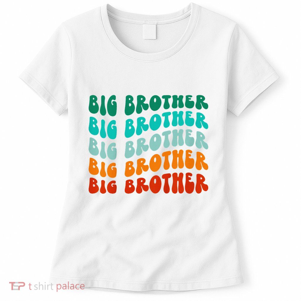 funny Big Brother Big Bro Sibling Announcement Womens T-Shirt