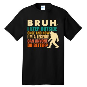 Funny Bigfoot Bruh Sasquatch Tall T-Shirt