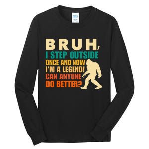 Funny Bigfoot Bruh Sasquatch Tall Long Sleeve T-Shirt