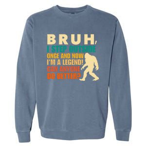 Funny Bigfoot Bruh Sasquatch Garment-Dyed Sweatshirt