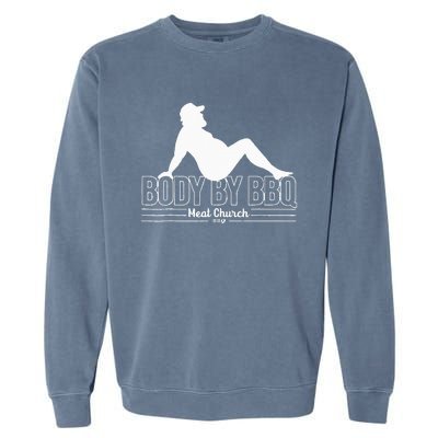 Funny Body By BBQ Vintage Meat Church Garment-Dyed Sweatshirt