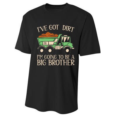 Funny Big Brother Truck IVe Got Dirt For Humor Performance Sprint T-Shirt