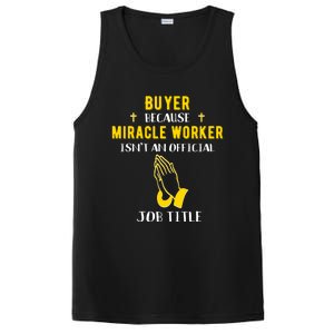 Funny Buyer Because Miracle Worker Isn't A Job Title Buy Gif Cool Gift PosiCharge Competitor Tank