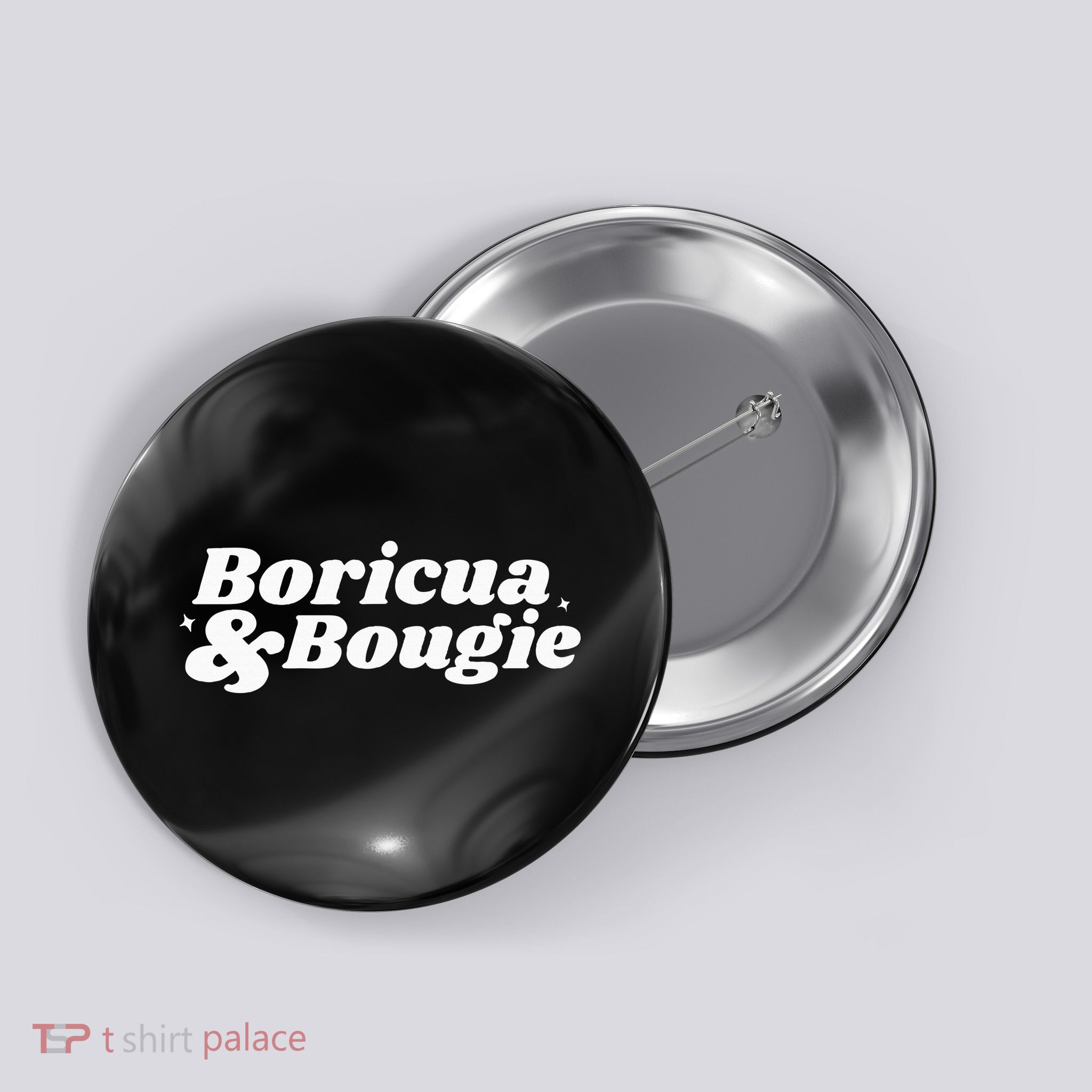 Funny Boricua & Bougie Apparel Button